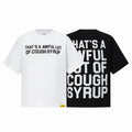 Cough Syrup T-Shirt pktrTA-01