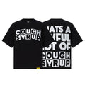 Cough Syrup T-Shirt pktrTA-07