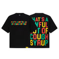 Cough Syrup T-Shirt pktrTA-10